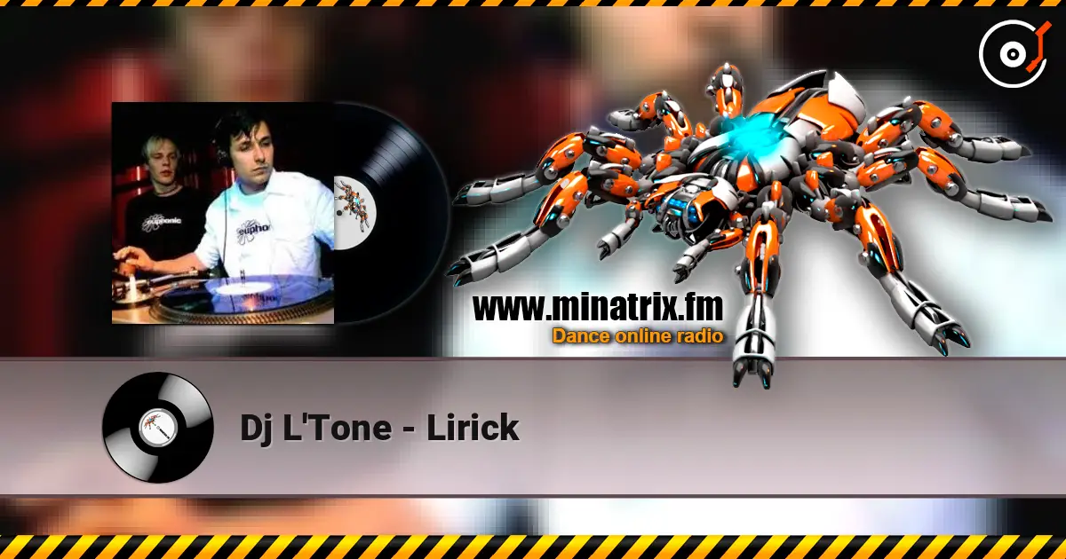 Dj L'Tone - Lirick listen online in high quality | Minatrix.FM