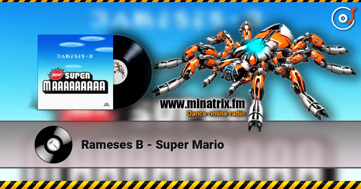 Rameses B - Super Mario listen online in high quality | Minatrix.FM