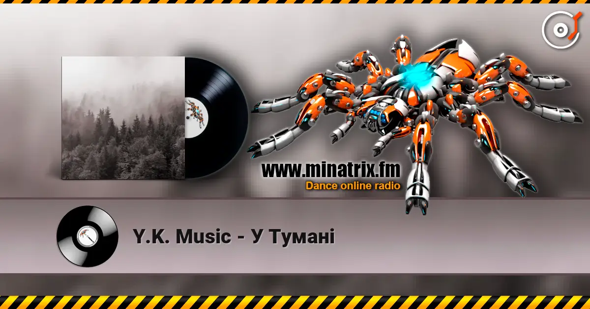 Y.K. Music - У Тумані слухати онлайн у високій якості | Minatrix.FM