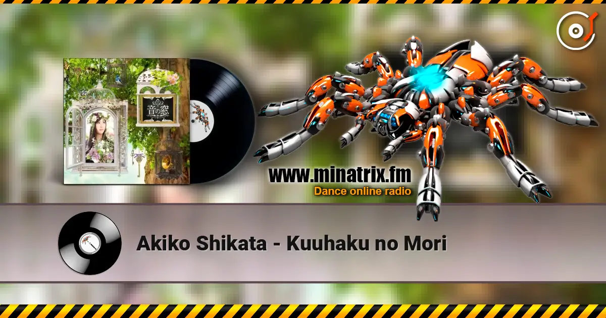 Akiko Shikata - Kuuhaku no Mori listen online in high quality | Minatrix.FM