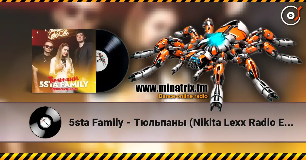 5sta Family - Тюльпаны (Nikita Lexx Radio Edit) listen online in high quality | Minatrix.FM