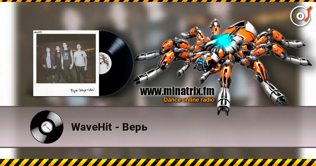 WaveHit - Верь listen online in high quality | Minatrix.FM