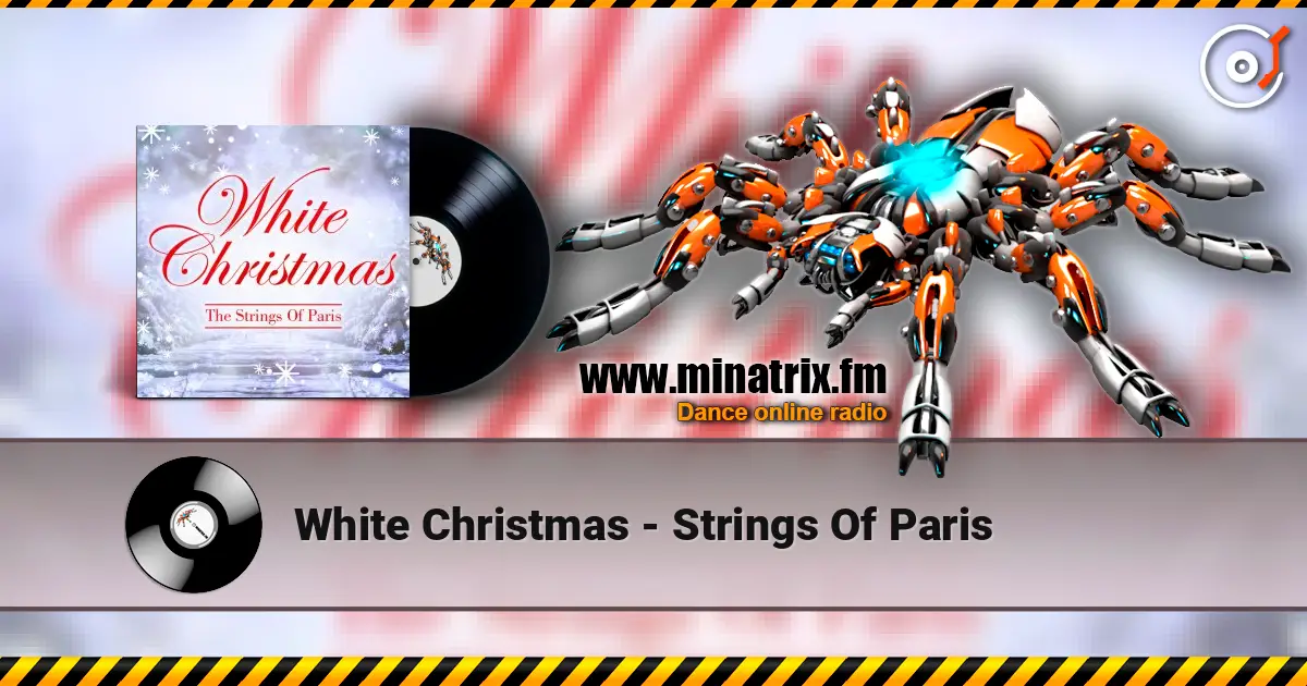 White Christmas - Strings Of Paris listen online in high quality | Minatrix.FM