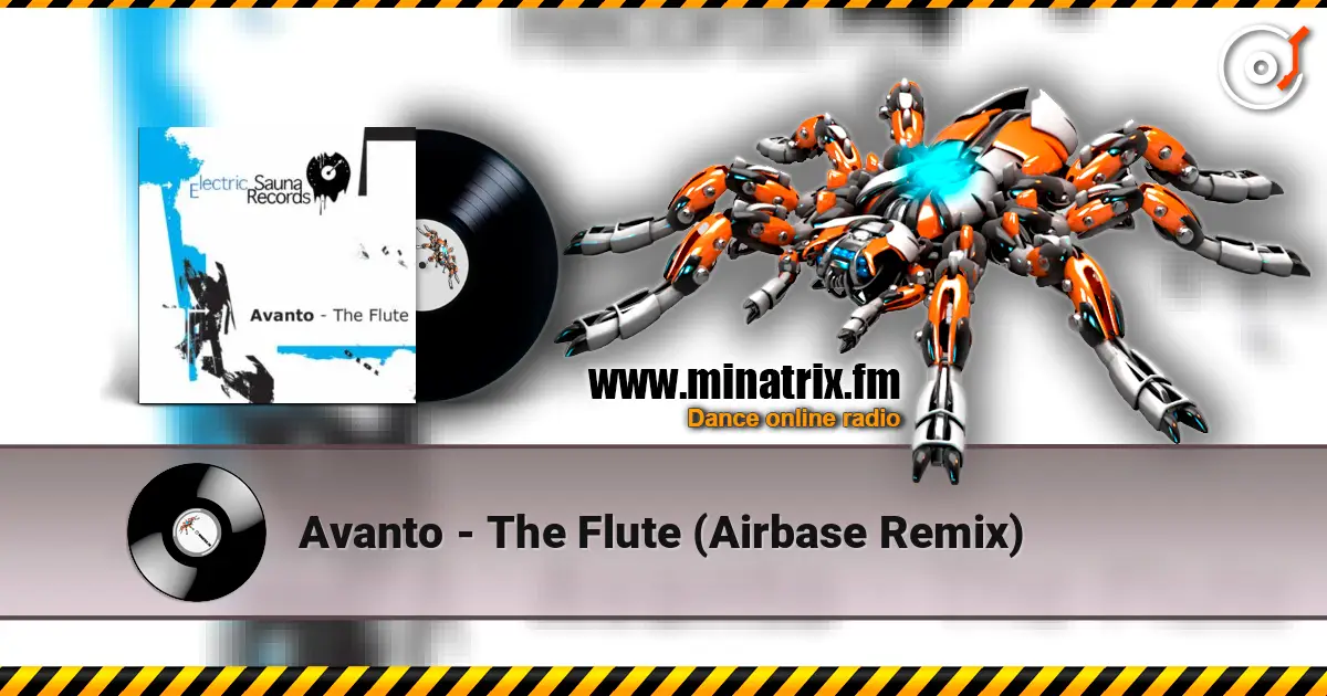 Avanto - The Flute (Airbase Remix) listen online in high quality | Minatrix.FM
