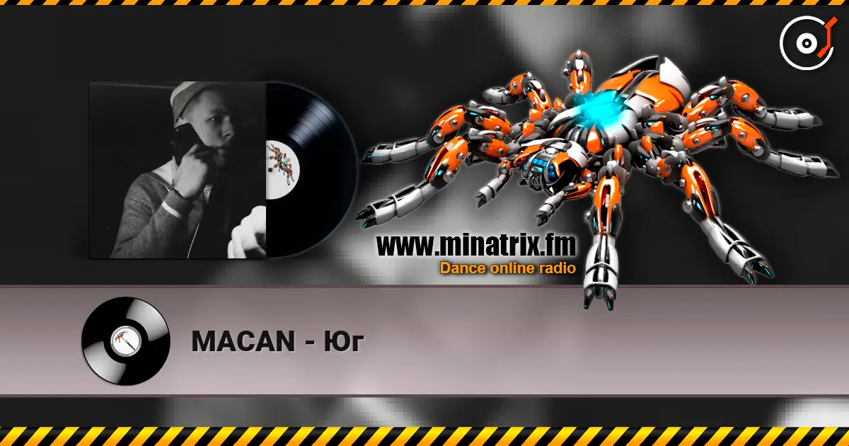 MACAN - Юг listen online in high quality | Minatrix.FM