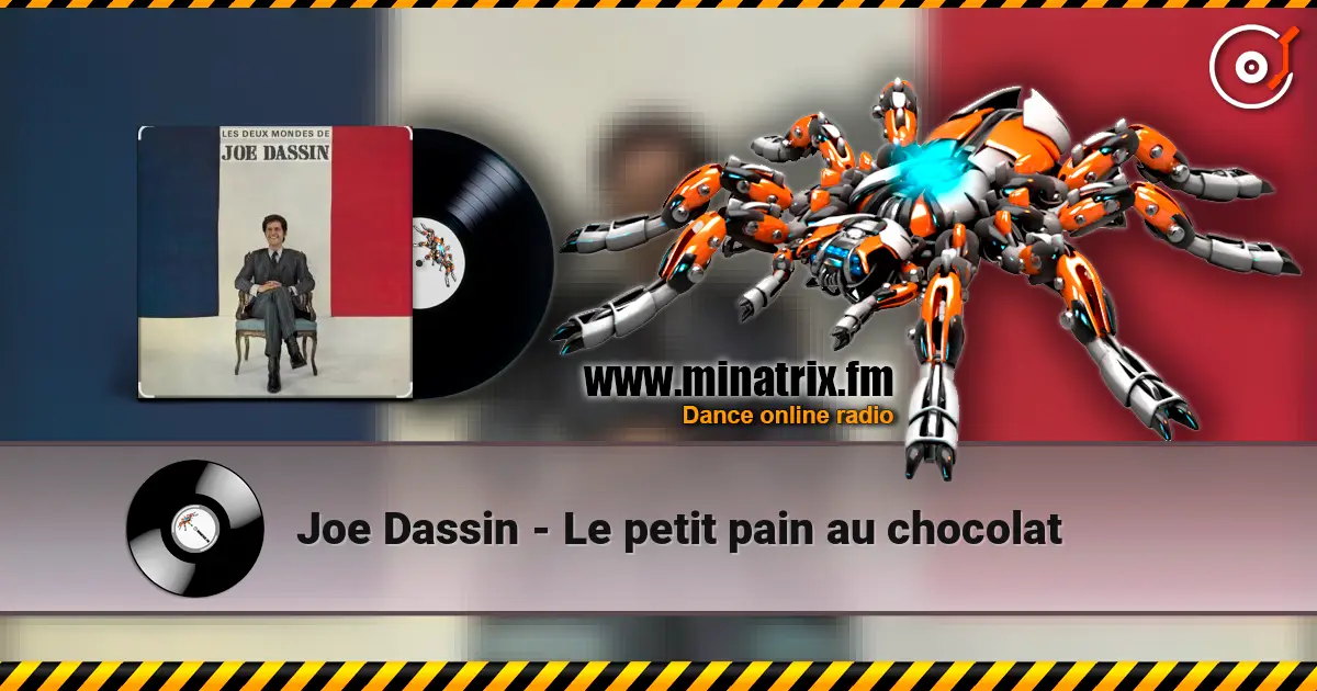 Joe Dassin - Le petit pain au chocolat слухати онлайн у високій якості | Minatrix.FM