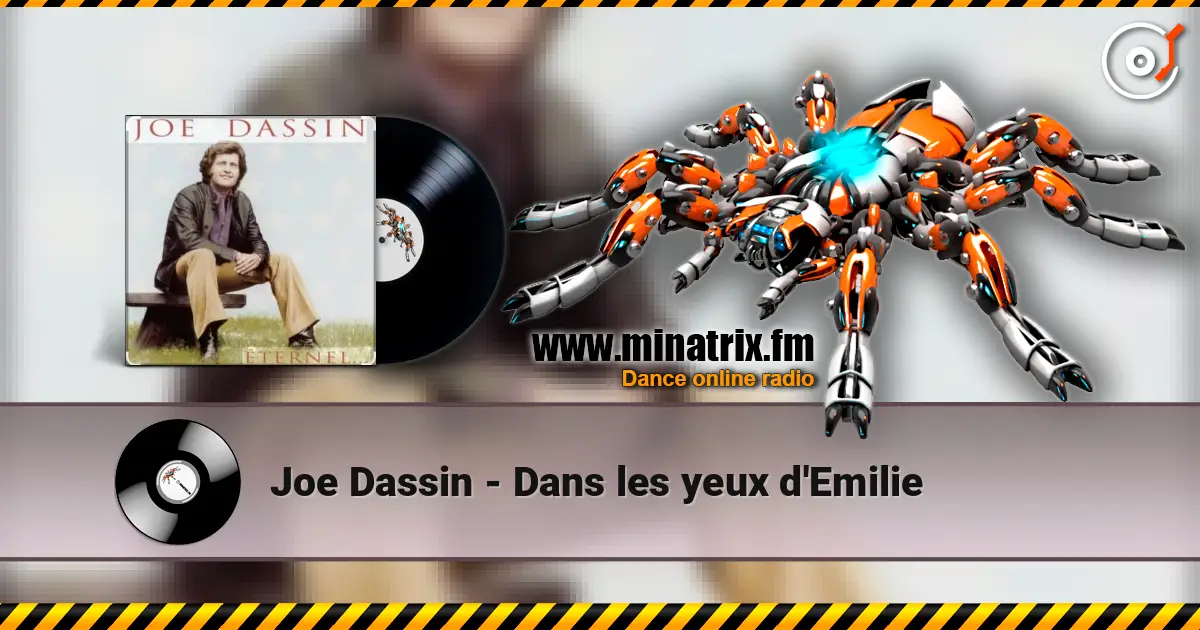 Joe Dassin - Dans les yeux d'Emilie слухати онлайн у високій якості | Minatrix.FM