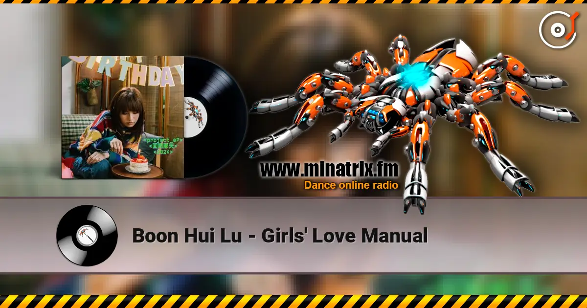 Boon Hui Lu - Girls' Love Manual listen online in high quality | Minatrix.FM