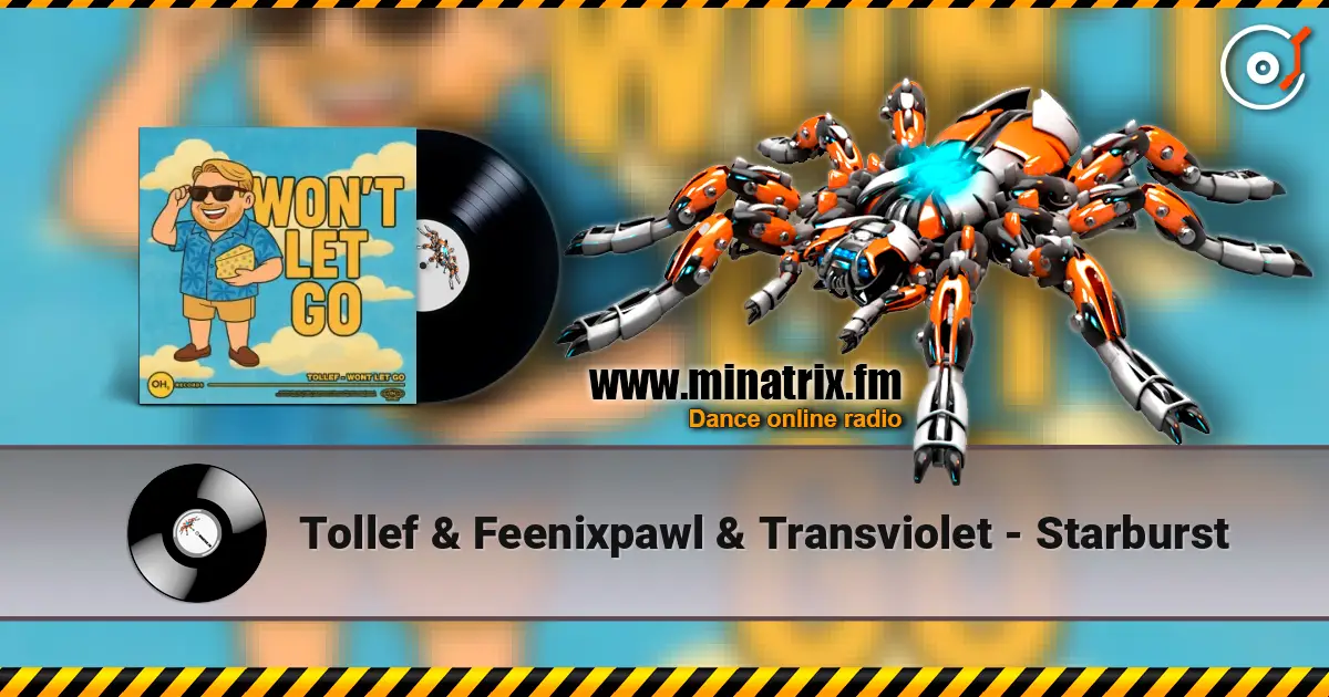 Tollef & Feenixpawl & Transviolet - Starburst listen online in high quality | Minatrix.FM