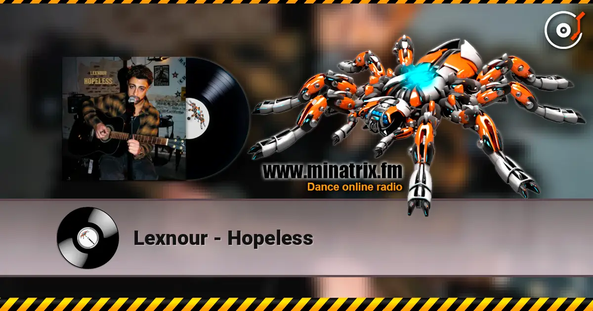 Lexnour - Hopeless listen online in high quality | Minatrix.FM