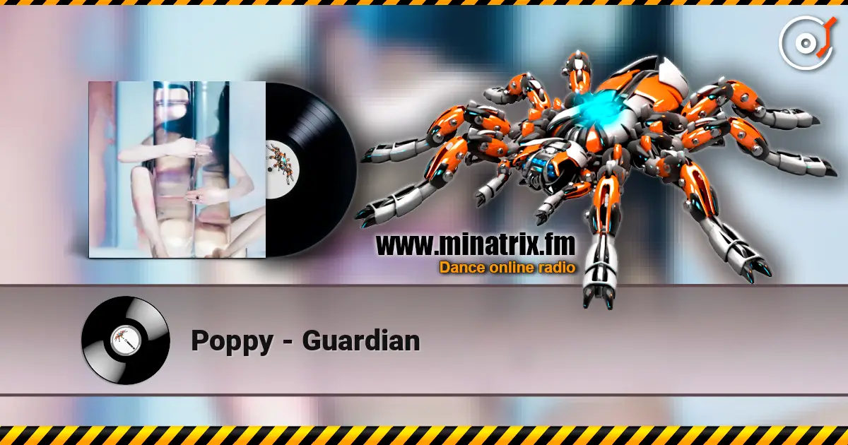 Poppy - Guardian listen online in high quality | Minatrix.FM