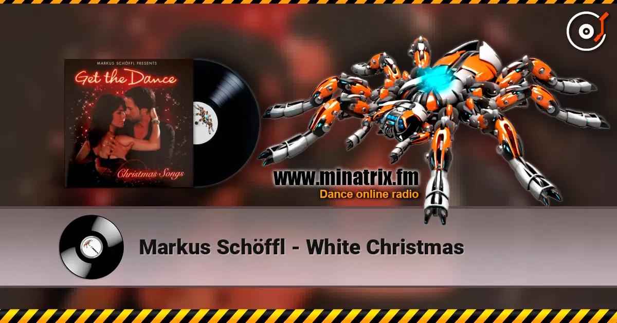 Markus Schöffl - White Christmas слухати онлайн у високій якості | Minatrix.FM