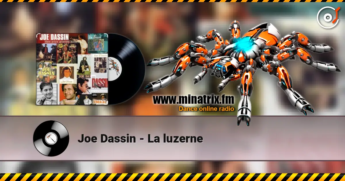 Joe Dassin - La luzerne слухати онлайн у високій якості | Minatrix.FM
