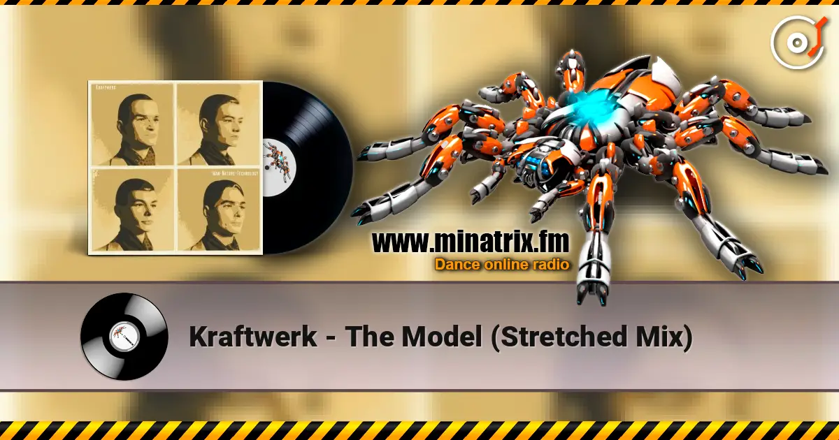 Kraftwerk - The Model (Stretched Mix) listen online in high quality | Minatrix.FM