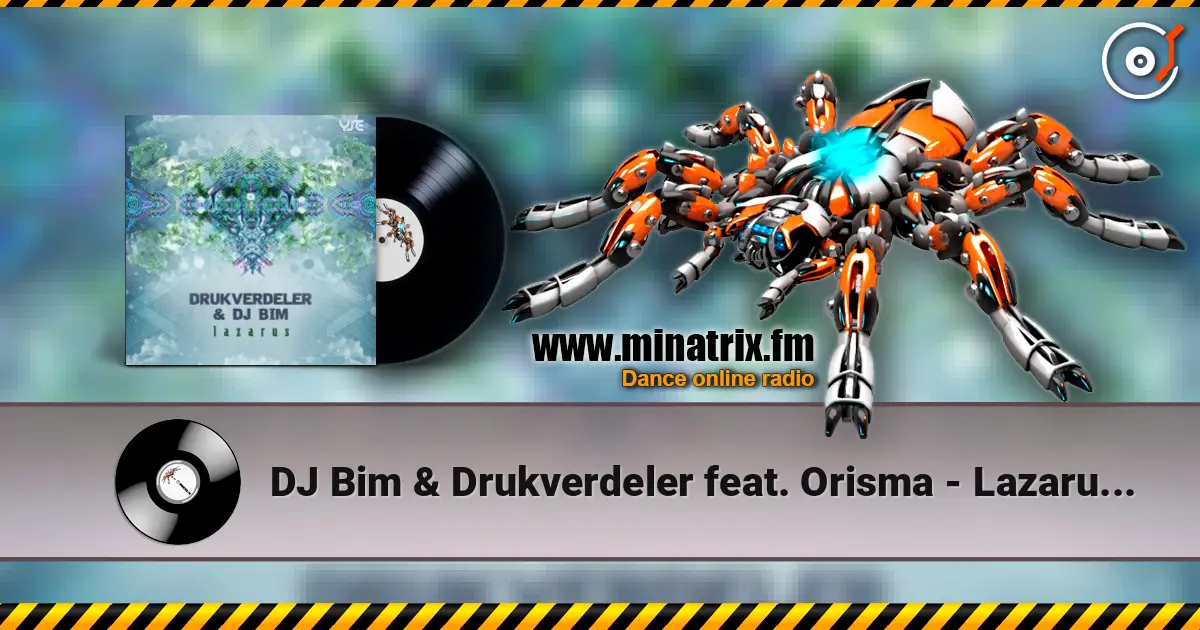 DJ Bim & Drukverdeler feat. Orisma - Lazarus (Original Mix) слухати онлайн у високій якості | Minatrix.FM
