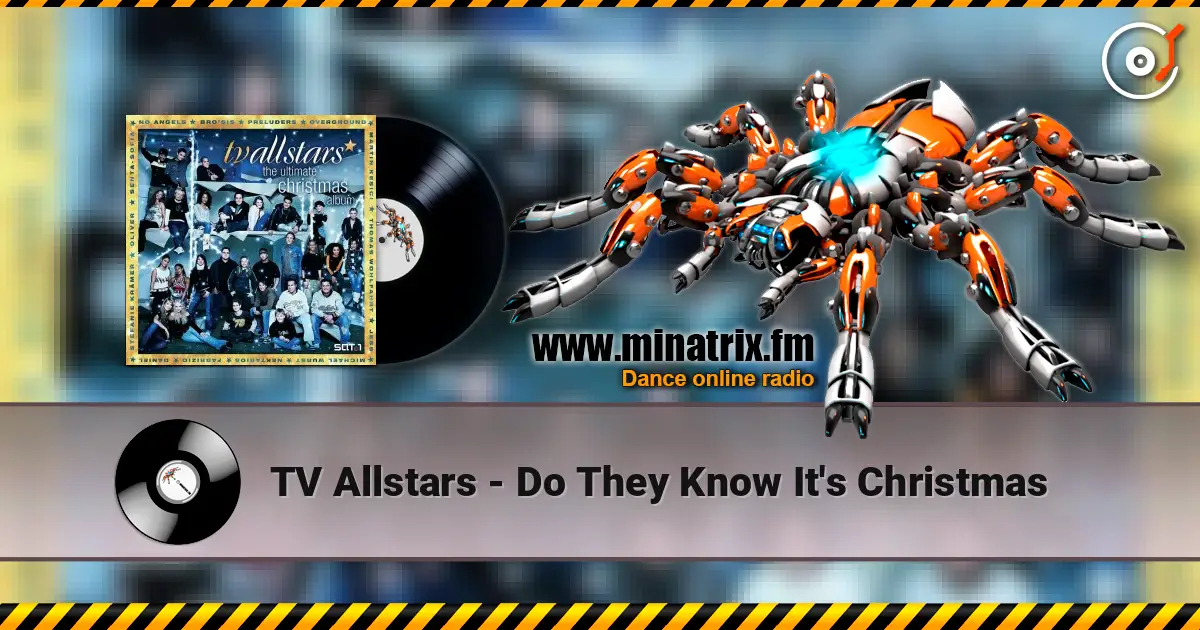 TV Allstars - Do They Know It's Christmas слухати онлайн у високій якості | Minatrix.FM