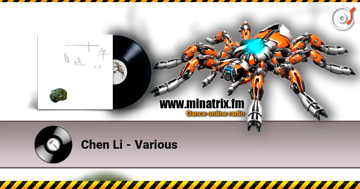Chen Li - Various listen online in high quality | Minatrix.FM