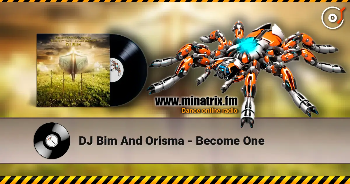 DJ Bim And Orisma - Become One listen online in high quality | Minatrix.FM