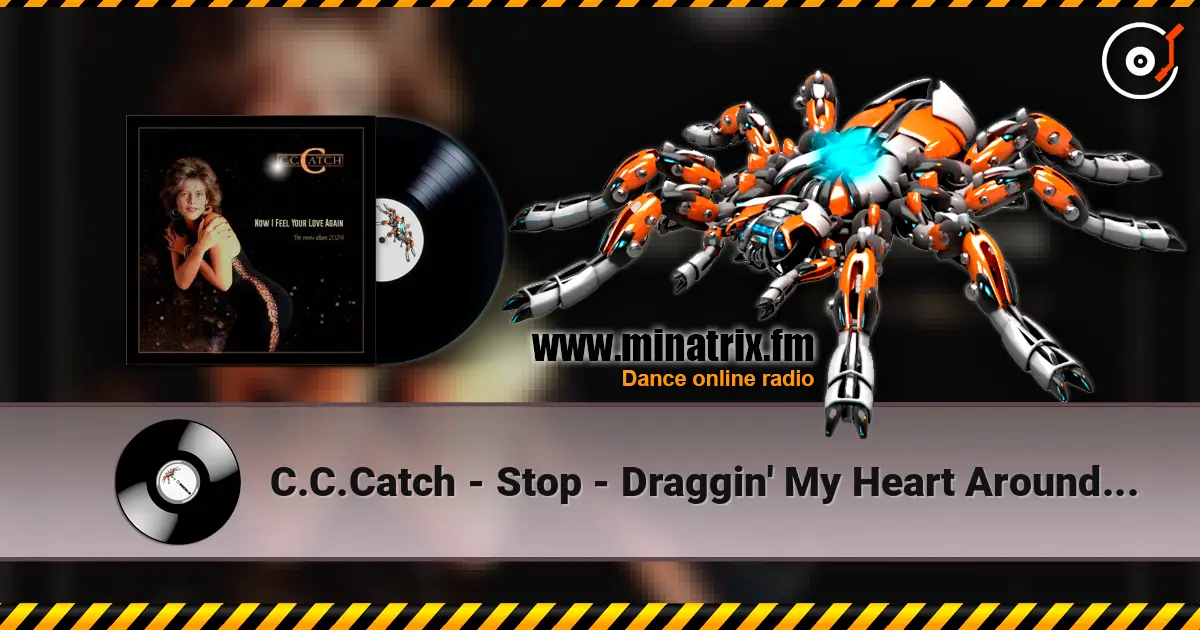 C.C.Catch - Stop - Draggin' My Heart Around (The Daylite Version) listen online in high quality | Minatrix.FM
