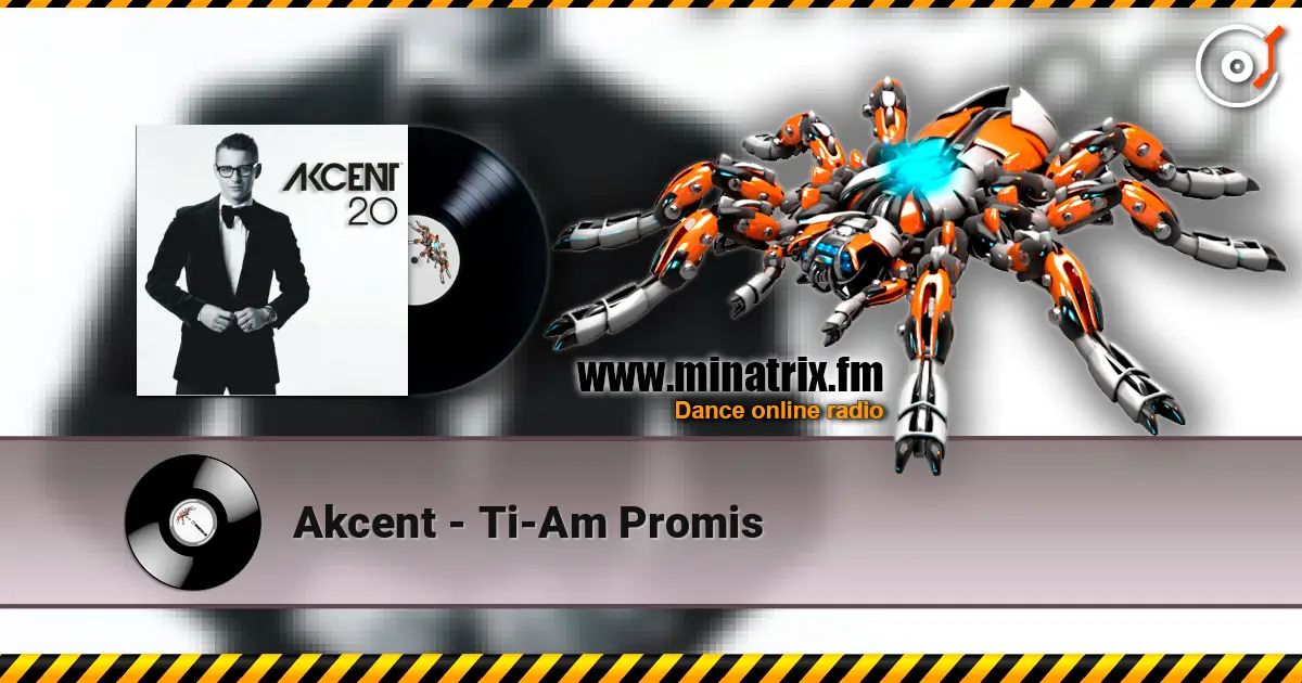 Akcent - Ti-Am Promis listen online in high quality | Minatrix.FM