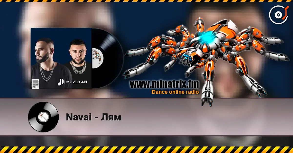 Navai - Лям listen online in high quality | Minatrix.FM