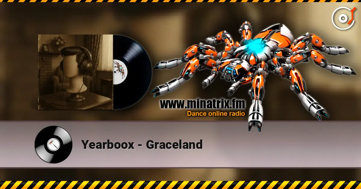 Yearboox - Graceland listen online in high quality | Minatrix.FM