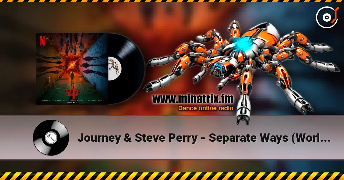 Journey & Steve Perry - Separate Ways (Worlds Apart) [Bryce Miller_Alloy Tracks] listen online in high quality | Minatrix.FM