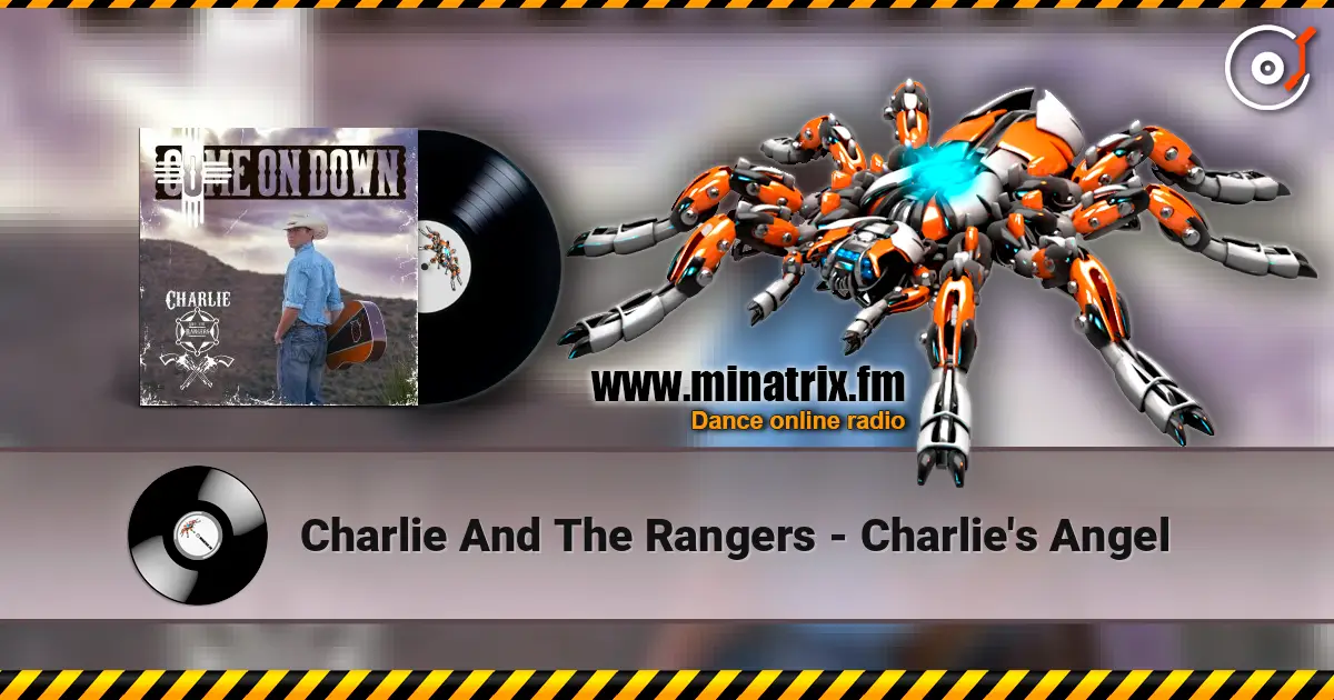 Charlie And The Rangers - Charlie's Angel listen online in high quality | Minatrix.FM