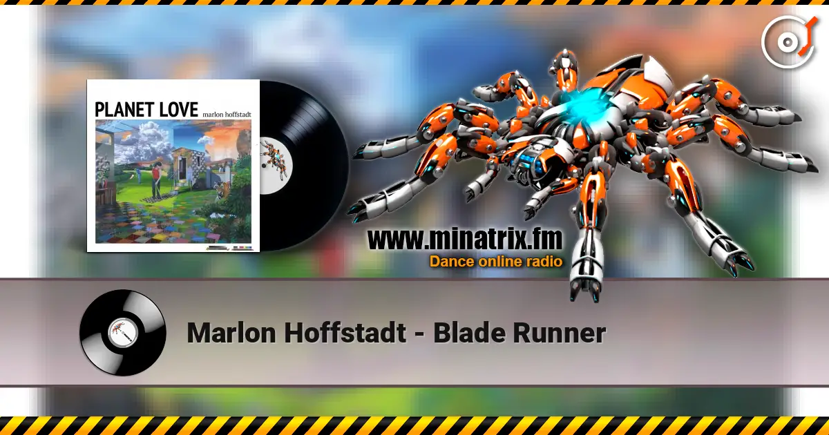 Marlon Hoffstadt - Blade Runner listen online in high quality | Minatrix.FM