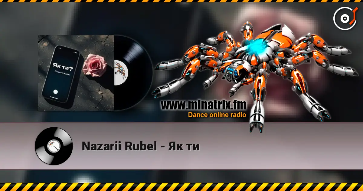 Nazarii Rubel - Як ти listen online in high quality | Minatrix.FM
