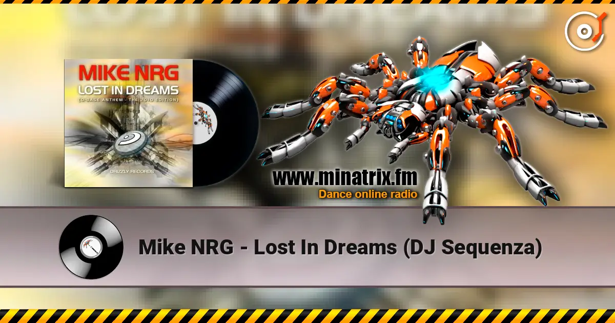 Mike NRG - Lost In Dreams (DJ Sequenza) слухати онлайн у високій якості | Minatrix.FM