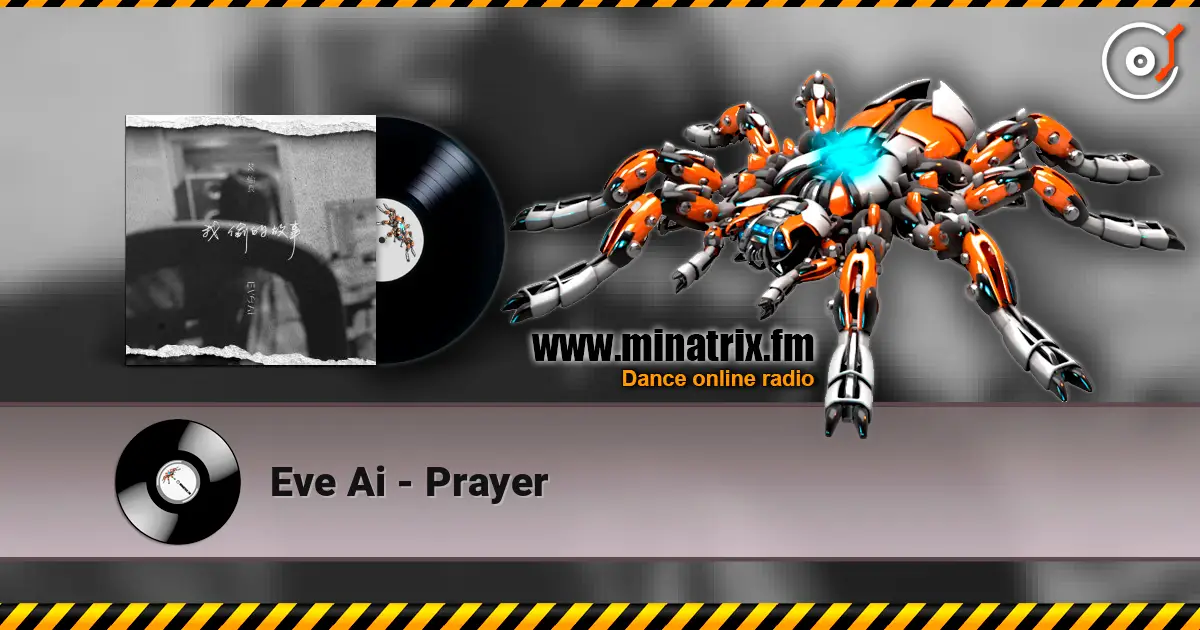 Eve Ai - Prayer listen online in high quality | Minatrix.FM