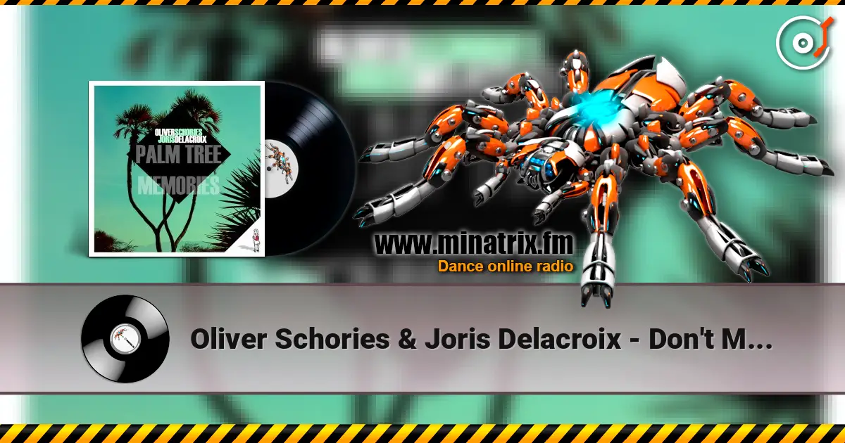 Oliver Schories & Joris Delacroix - Don't Move (Original Mix) listen online in high quality | Minatrix.FM