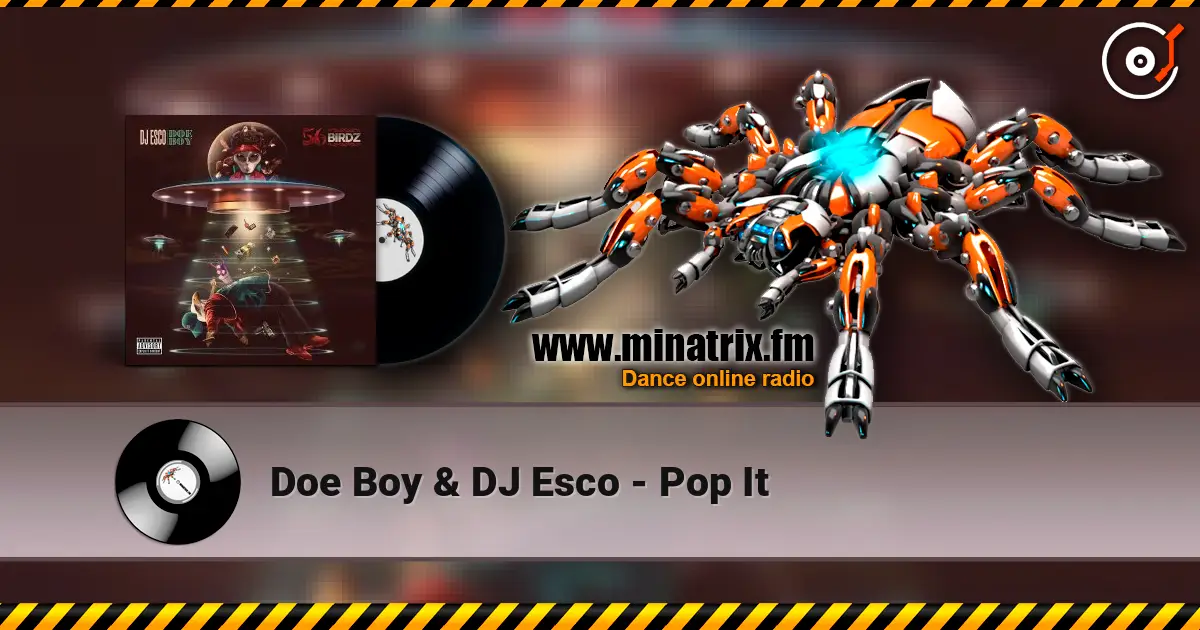 Doe Boy & DJ Esco - Pop It слухати онлайн у високій якості | Minatrix.FM