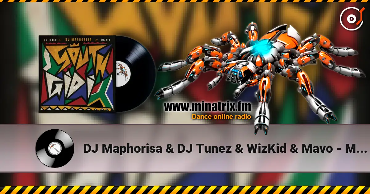 DJ Maphorisa & DJ Tunez & WizKid & Mavo - MONEY CONSTANT слухати онлайн у високій якості | Minatrix.FM