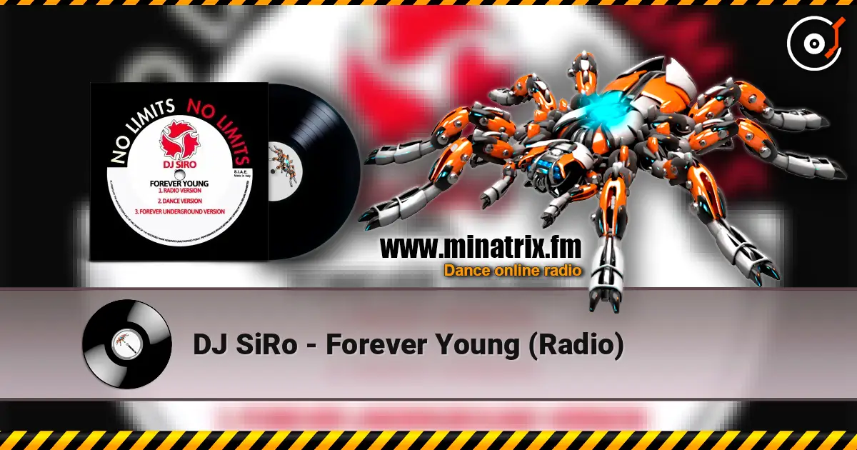 DJ SiRo - Forever Young (Radio) listen online in high quality | Minatrix.FM