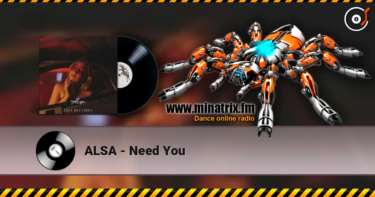 ALSA - Need You слухати онлайн у високій якості | Minatrix.FM