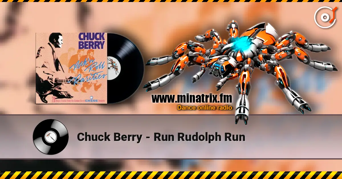 Chuck Berry - Run Rudolph Run listen online in high quality | Minatrix.FM