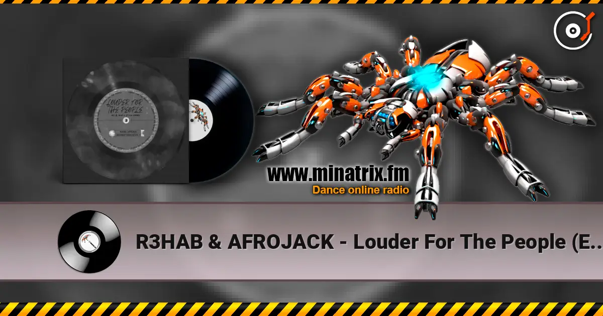 R3HAB & AFROJACK - Louder For The People (Eli & Dani x Stylo Remix) listen online in high quality | Minatrix.FM