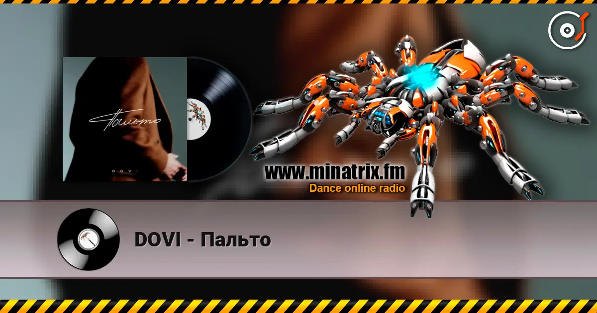 DOVI - Пальто слухати онлайн у високій якості | Minatrix.FM