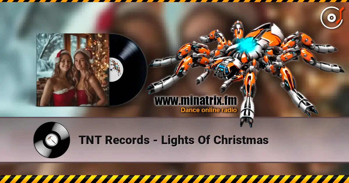 TNT Records - Lights Of Christmas listen online in high quality | Minatrix.FM