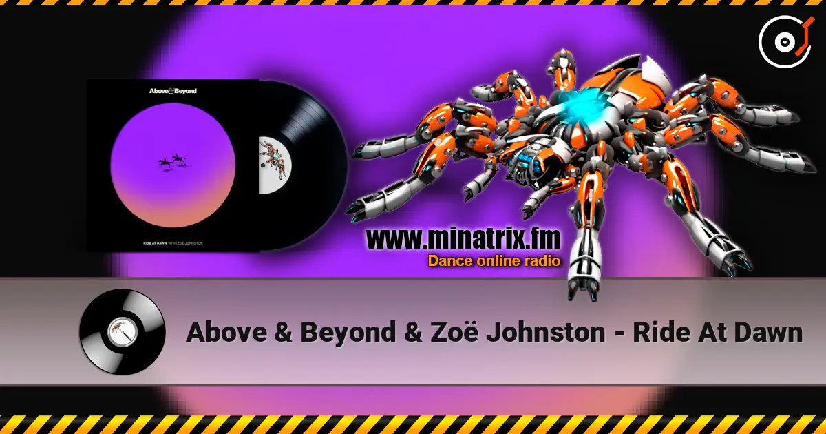 Above & Beyond & Zoë Johnston - Ride At Dawn listen online in high quality | Minatrix.FM