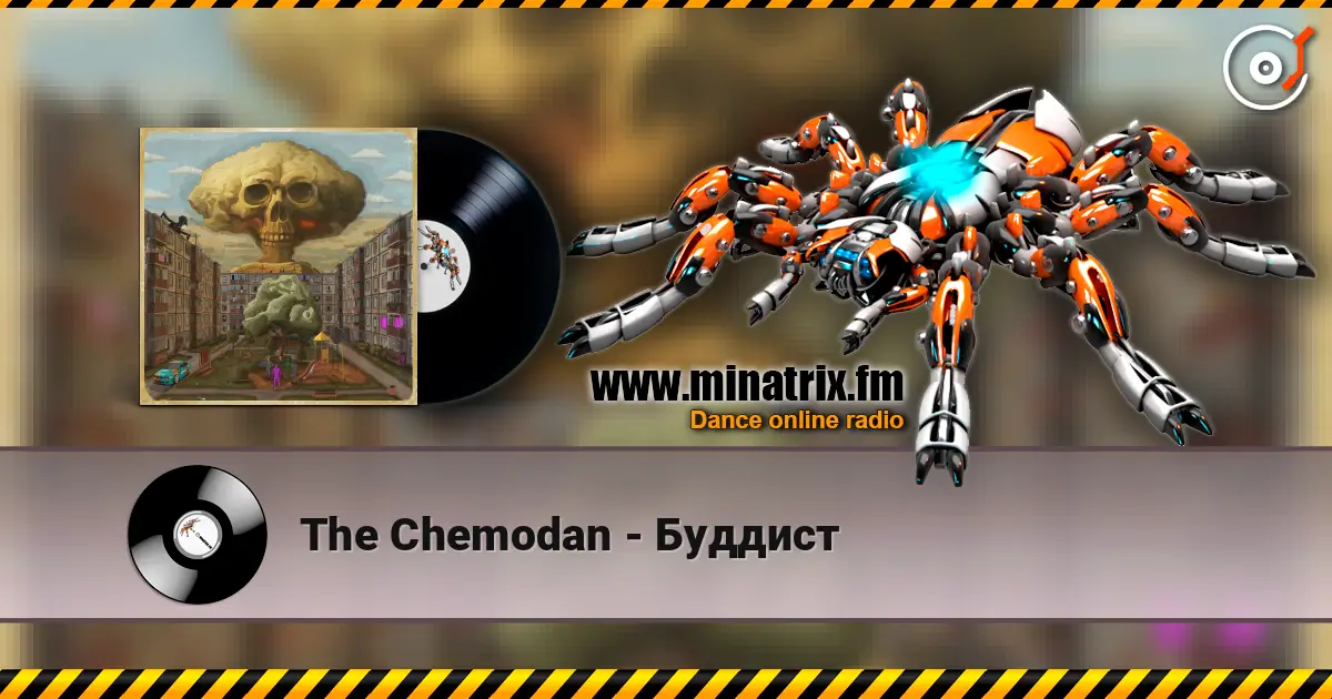 The Chemodan - Буддист слухати онлайн у високій якості | Minatrix.FM