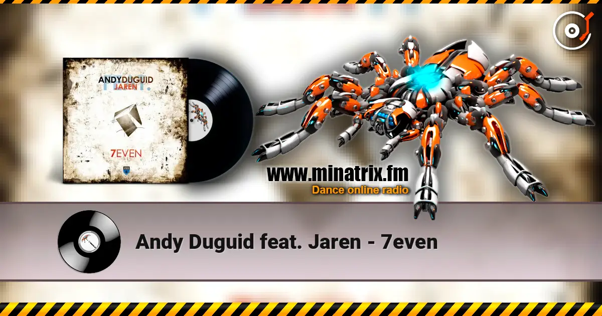 Andy Duguid feat. Jaren - 7even слухати онлайн у високій якості | Minatrix.FM