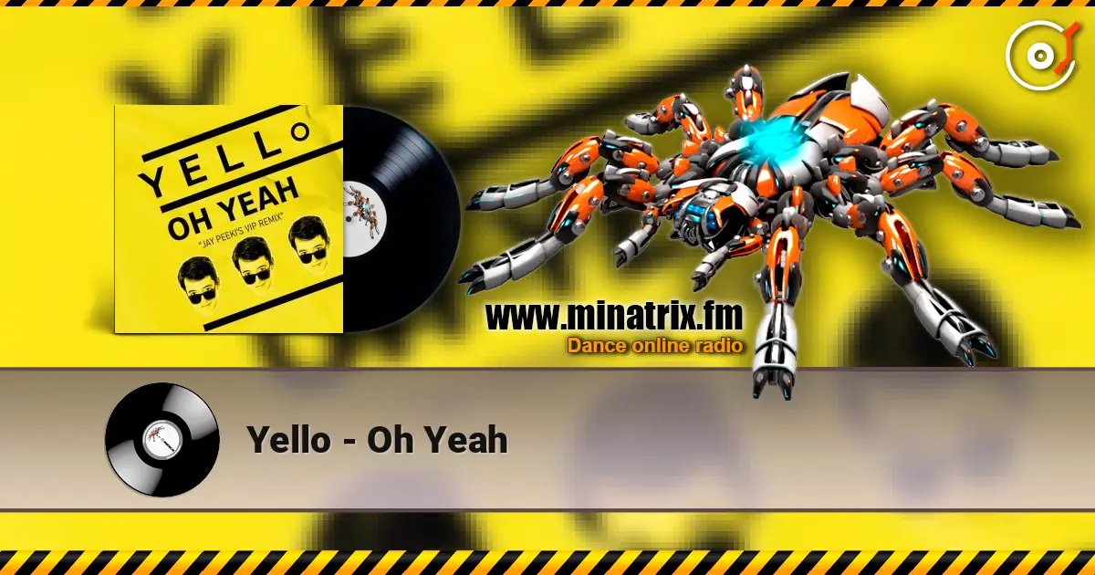 Yello - Oh Yeah listen online in high quality | Minatrix.FM