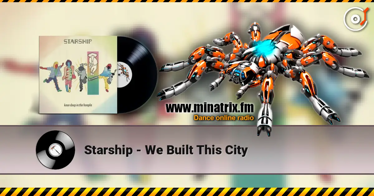 Starship - We Built This City listen online in high quality | Minatrix.FM