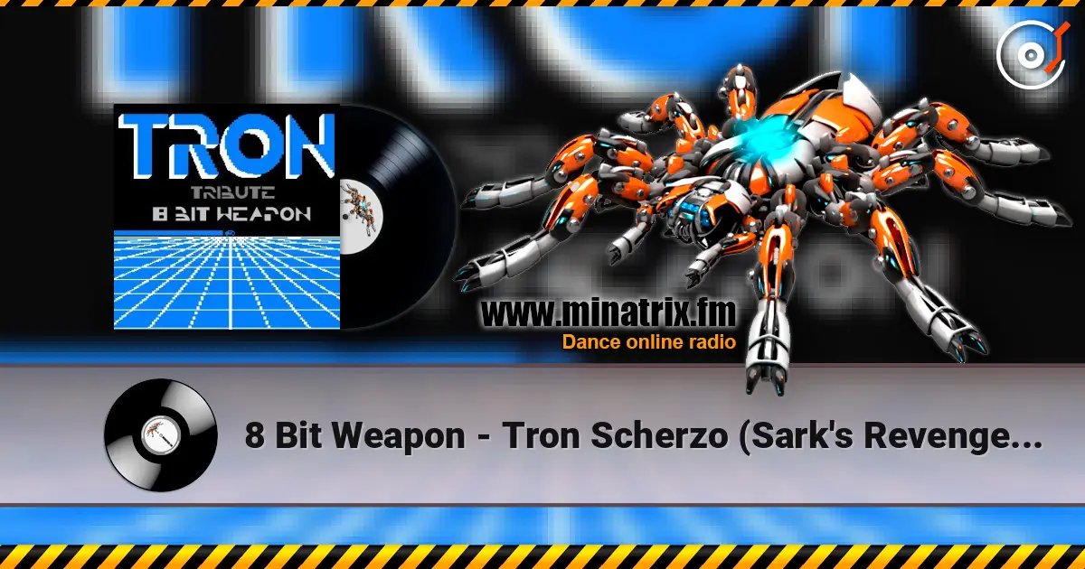 8 Bit Weapon - Tron Scherzo (Sark's Revenge Mix) listen online in high quality | Minatrix.FM