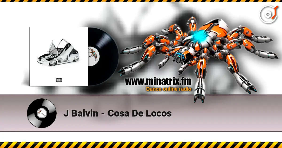 J Balvin - Cosa De Locos listen online in high quality | Minatrix.FM