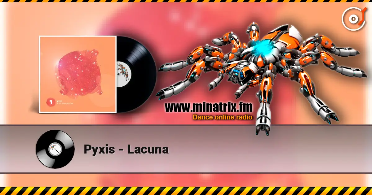 Pyxis - Lacuna listen online in high quality | Minatrix.FM