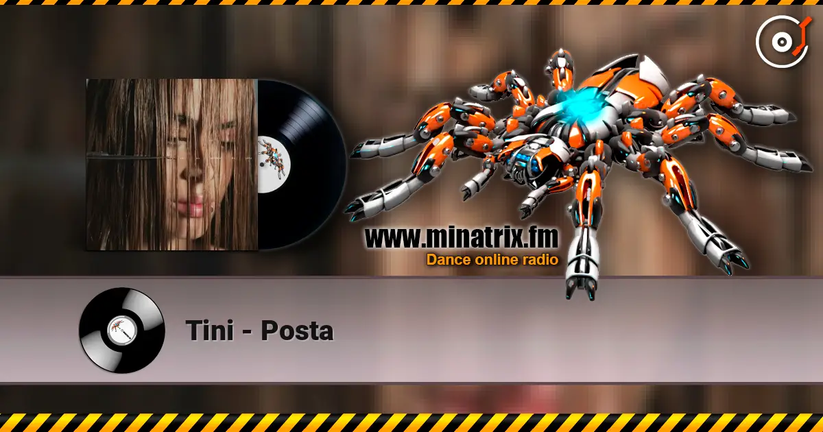 Tini - Posta listen online in high quality | Minatrix.FM
